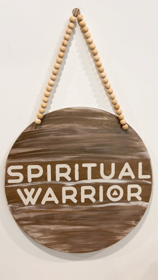 Spiritual Warrior Sign